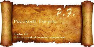 Poczkodi Ferenc névjegykártya